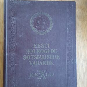 Eesti Nõukogude Sotsialistlik Vabariik 1940 -1950