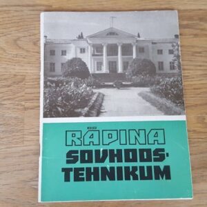 67160225 Räpina Sovhoostehnikum