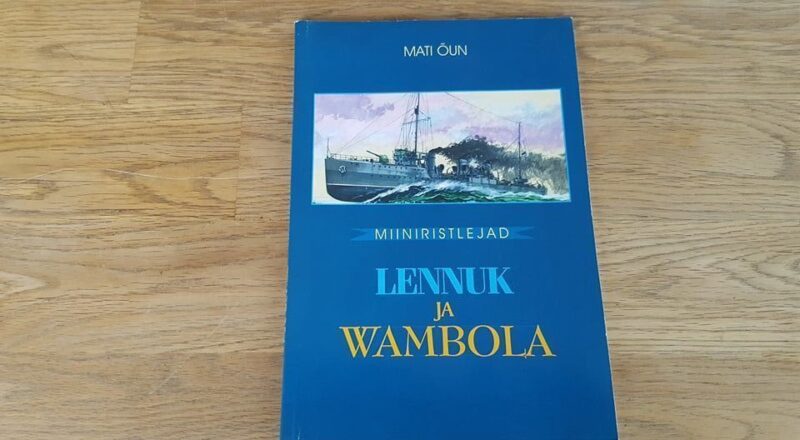 67170134 Miiniristlejad Lennuk ja Wambola . Mati Õun