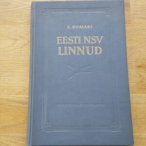 67185439 Eesti NSV linnud . Eerik Kumari