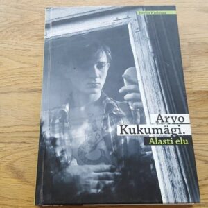 67223494 Arvo Kukumägi . Alasti elu