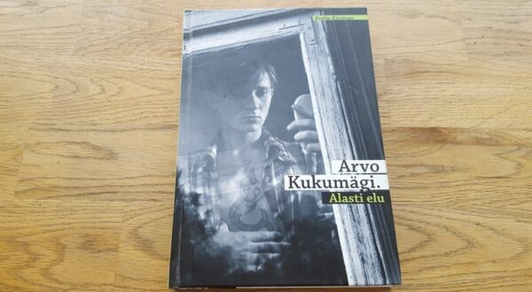 67223494 Arvo Kukumägi . Alasti elu