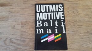 Uutmismotiive Baltimail