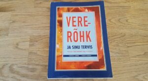 Vererõhk ja sinu tervis