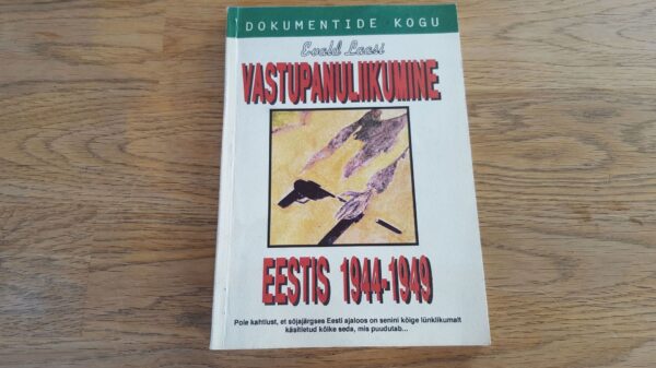 Vastupanuliikumine Eestis 1944-1949