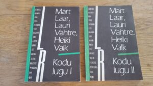 Kodu lugu I ja II . Mart Laar