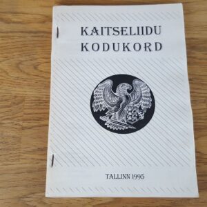 Kaitseliidu kodukord . 1995