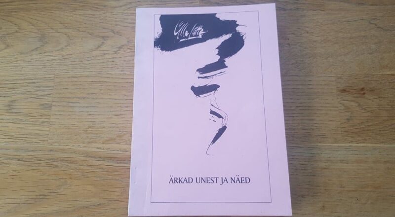 Ärkad unest ja näed . Ülle Lätte