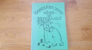 Handsäko jutu Võro ja Setomaalt