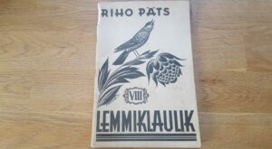 Lemmiklaulik VIII . Riho Päts . 1939