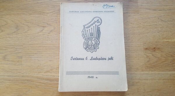 Tartumaa 6 laulupäeva juht . 1949