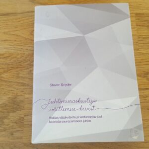 Juhtimisraskustega võitlemise kunst