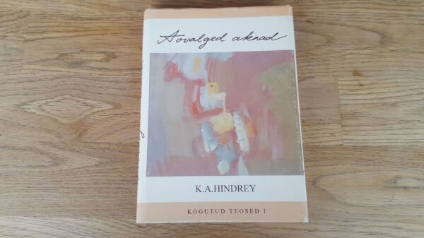 Aovalged aknad . Karl August Hindrey