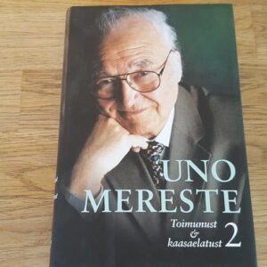 67591696 Uno Mereste . Toimunust ja kaasaelatust