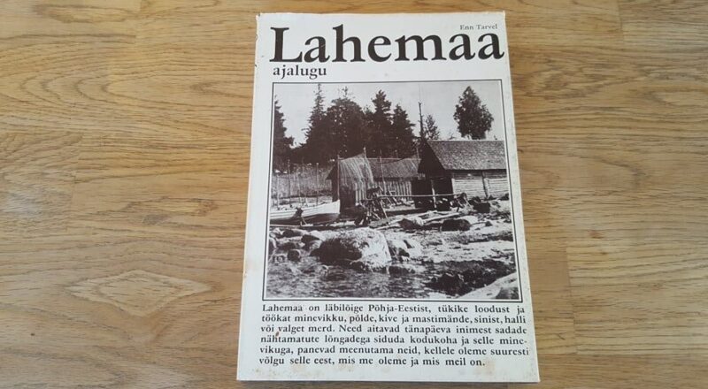 67591805 Lahemaa ajalugu . Enn Tarvel