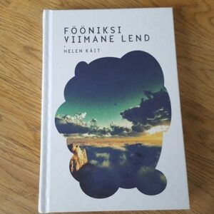 67649561 Fööniksi viimane lend . Helen Käit