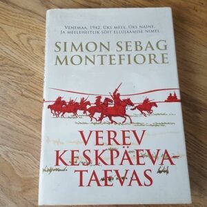 Verev keskpäevataevas . Simon Sebag Montefiore