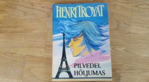 Pilvedel hõljumas . Henri Troyat