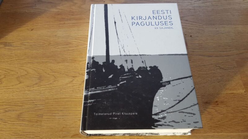 67707364 Eesti kirjandus paguluses . XX sajandil . Piret Kruuspere