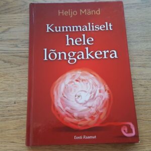 Kummaliselt hele lõngakera . Heljo Mänd