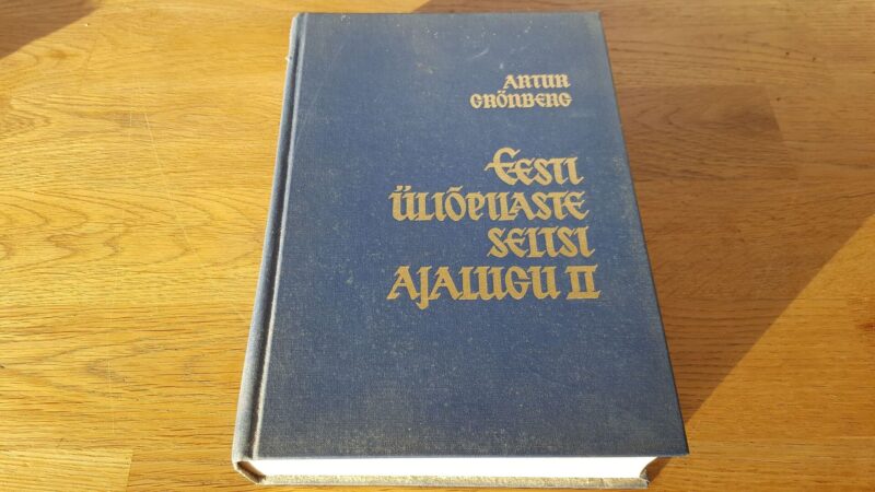 67709469 Eesti Üliõpilaste Seltsi ajalugu II . Artur Grönberg