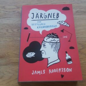 Järgneb ehk vestlused kärnkonnaga . James Robertson