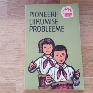 Pioneeriliikumise probleeme