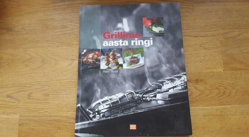 67797590 Grillime aasta ringi . Harri Ilves