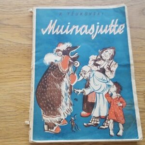 Muinasjutte . Kornei Tšukovski , 1947