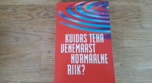Kuidas teha Venemaast normaalne riik