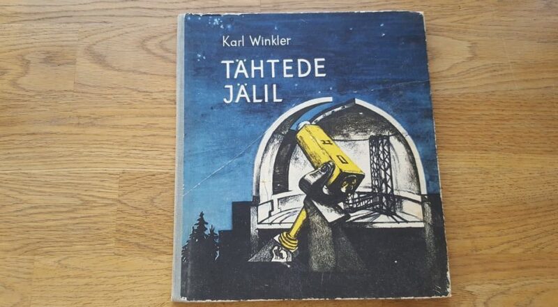 Tähtede jälil . Karl Winkler
