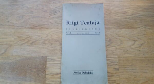 Riigi Teataja Nr 1 . Rohke Debelakk