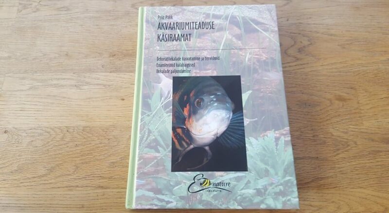 Akvaariumiteaduse käsiraamat . Priit Päkk