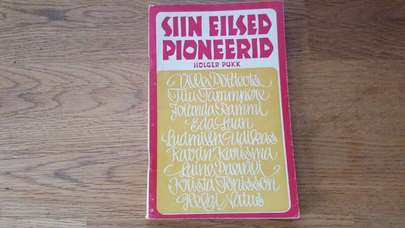 68218755 Siin eilsed pioneerid