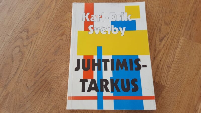 68273333 Juhtimistarkus . Karl-Erik Sveiby