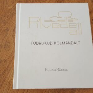 Pilvede all . Mirjam Männik
