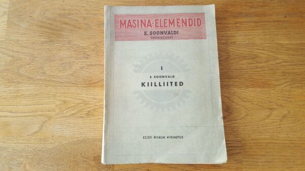 Kiilliited . Masina elemendid