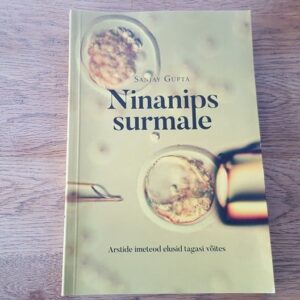 Ninanips surmale . Arstide imeteod elusid tagasi võites