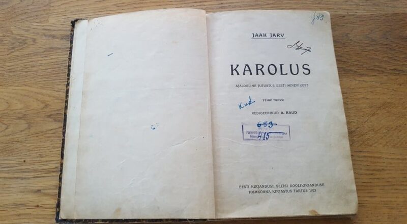 68526918 Karolus . Ajalooline jutustus Eesti minevikust 1923