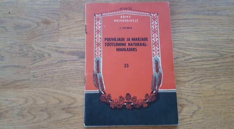 68529701 Puuviljade ja marjade töötlemine naturaalmahladeks