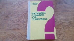Matemaatika ülesannete kogu tehnikumidele