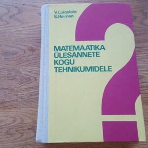 68529829 Matemaatika ülesannete kogu tehnikumidele