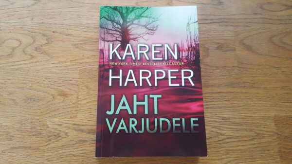 Jaht varjudele . Karen Harper