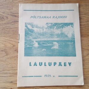 Põltsamaa rajooni laulupäev . 1959