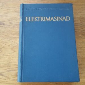 Elektrimasinad . Hans Jänes, Paul Kaasik, Eugen Puusepp
