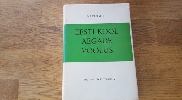 Eesti kool aegade voolus II . Märt Raud