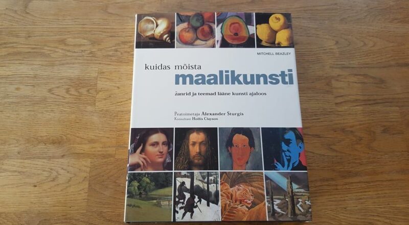 68806915 Kuidas mõista maalikunsti . Mitchell Beazley