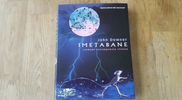 68833776 Imetabane . Loomade seninägemata võimed . John Downer