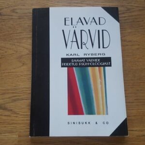 Elavad värvid . Karl Ryberg