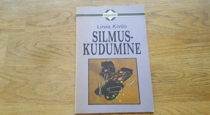68977721 Silmuskudumine . Liivia Kivilo